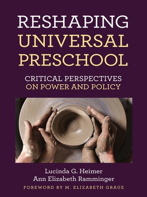 cover image of Reshaping Universal Preschool